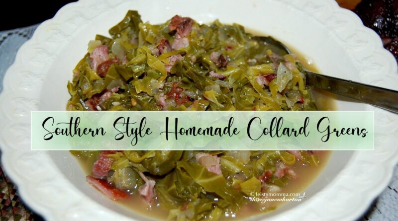 Southern-Style Homemade Collard Greens